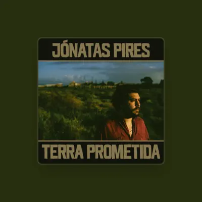 Listen to Jónatas Pires, watch music videos, read bio, see tour dates & more!