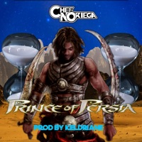 Prince of Persia (feat. Keldriane) - Single - Chef Noriega