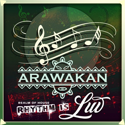 Rhythm is Luv (Arawakan Drum mix) - Single