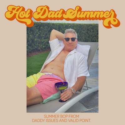 Hot Dad Summer - Single