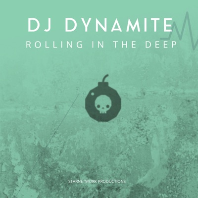 Rolling in the Deep - DJ Dynamite | Shazam