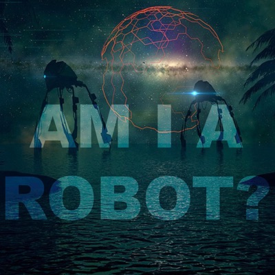 Am I a Robot? - Single
