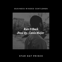 Run It Back - Single - Star Dat Prince