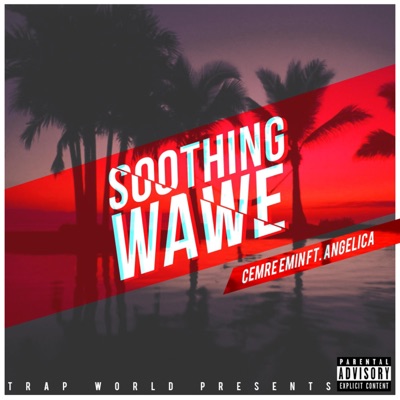 Soothing Wave (feat. Angelica) - Single