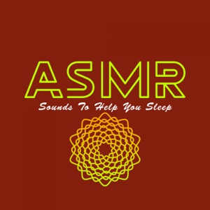 ASMR Sounds To Help You Sleep