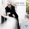 Erik Satie - Bruno Fontaine