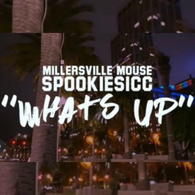 Whats Up! (feat. SpookieSicc) - Single