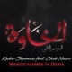 Manich Fahmek Ya Denia feat Cheb Nasro Single
