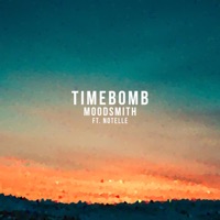 Timebomb (feat. Notelle) - Single - Moodsmith