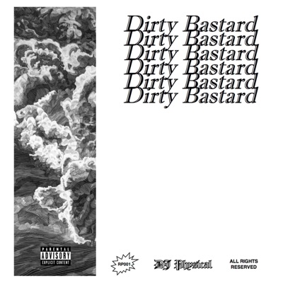 Dirty Bastard - EP