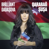 Qarabağ - Şuşa - Single - Brilliant Dadaşova