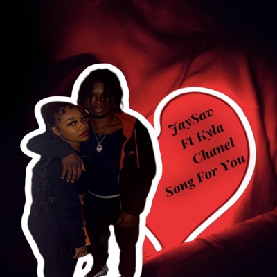 Song For You (feat. Kyla Chanel) - Single