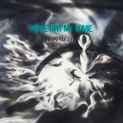 Homie Aint My Homie - Single