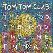 Tom Tom Club - Time to Bounce
