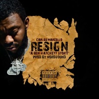 Resign - Single - Carlos Marcello