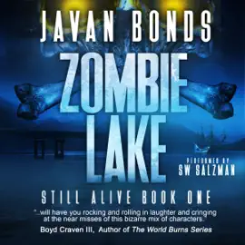 Zombie Lake: Still Alive Series, Book One (Unabridged)