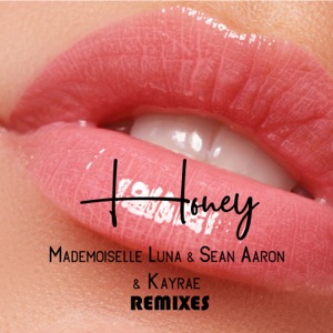 Honey (Remixes) - EP