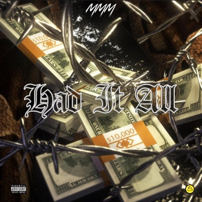 Had It All - Single