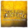 Mega Rave Black Lança (feat. Mc DDSV) - Single