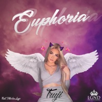 Euphoria (feat. Nikolas Logo) - Single - Truji