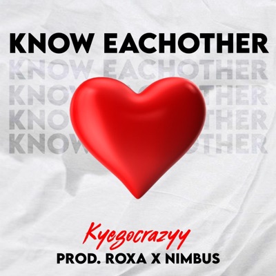 Know Eachother - Single