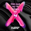 Por Que No Te Pones en Cuatro (Remix) [feat. Bebo Yau] - Single