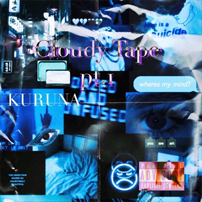 Cloudy Tape Pt. 1 - EP