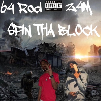 Spin Tha Block (feat. 64Rod) - Single