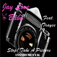 Stop! Take a Picture (Instrumental) - Single - Jay Love Beats