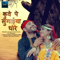 Kuve Pe Lugaiyan Dhore (feat. Mavrix) - Single - Gagan Haryanvi
