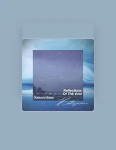 Katsumi Beatz dinle, müzik videolarını izle, biyografisini oku, tur tarihlerini ve daha fazlasını gör!