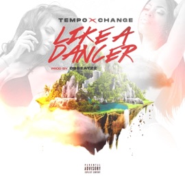 LIKE a DANCER (feat. OBBEATZZ & Change) Tempo_official