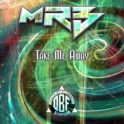 Take Me Away - Single