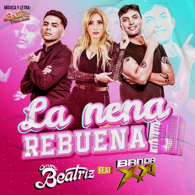 La Nena Rebuena (feat. Banda XXI) - Single