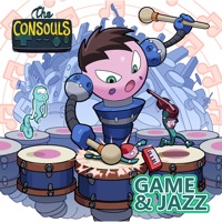 Game & Jazz - The Consouls
