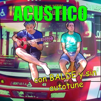 Acústico Con Balde y Sin Autotune - Single