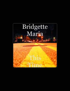 Bridgette Mariaを聴いたり、ミュージックビデオを鑑賞したり、経歴やツアー日程などを確認したりしましょう！