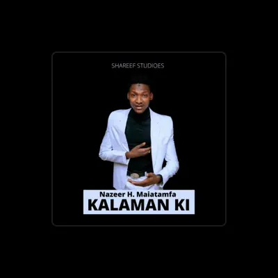 Listen to Nazeer H Maiatamfa, watch music videos, read bio, see tour dates & more!