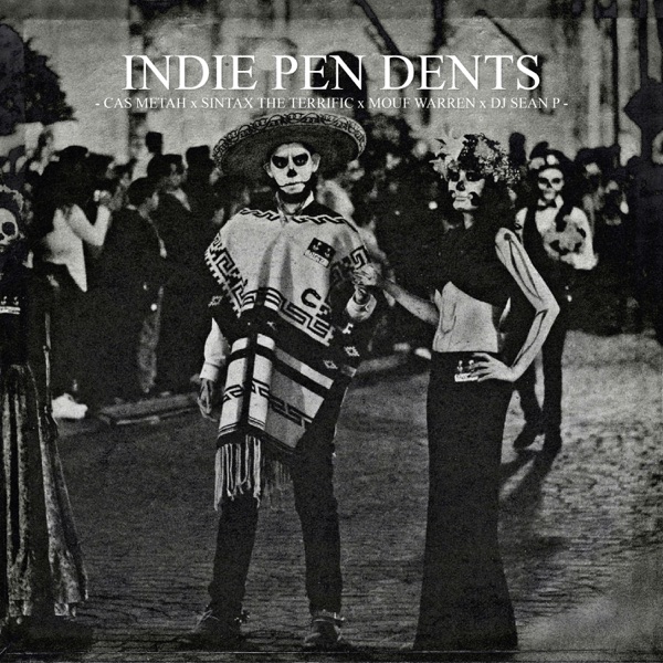 Indie Pen Dents (feat. Mouf Warren) - Single