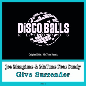 Give Surrender (feat. Dandy) - Single
