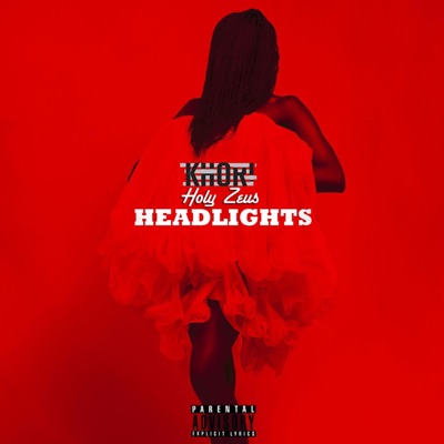 Headlights (feat. Holy Zeus) - Single