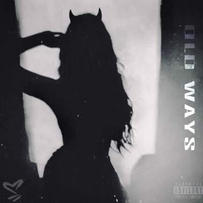 Old Ways - Single