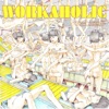 Workaholic - Single