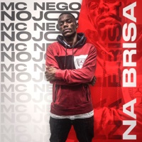 Na Brisa - Single - MC Nego Nojo & DJ Kaioken