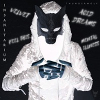 Insanitarium - EP - Thunderwolf