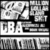 Million Dollar Slang Shit (feat. Recognize Ali & Born Unique) - Single