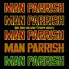 Man Parrish - Boogie Down (Bronx)