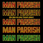 Man Parrish - Hip Hop, Be Bop (Don't Stop)