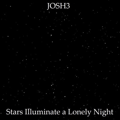 Stars Illuminate a Lonely Night - Single