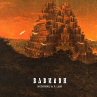Вавилон (feat. A-LAN) - Single - BONSHAU
